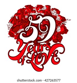 59 Years of Love with nice bouquet of roses, Invitation Card Design, Hand Drawn Vector Artwork