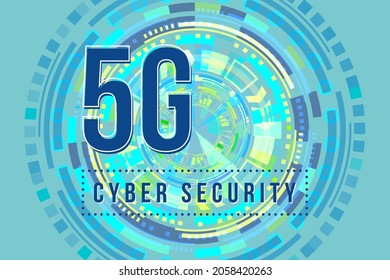 5G Cyber Security Abstract Futuristic Digital Technology Shiny Background. 