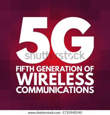 5G - fifth generation of wireless communications text, technology concept background