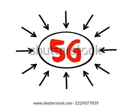 5G - fifth generation of wireless communications text, technology concept with arrows