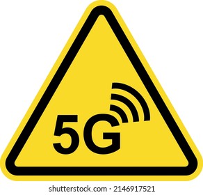 5G network health warning zone sign. Dangerous signs and symbols.