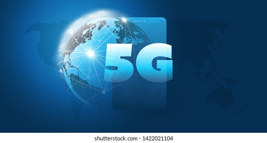 5G Network Label in front of a Smart Phone and Earth Globe - High Speed, Broadband Mobile Telecommunication and Wireless Internet Design Concept