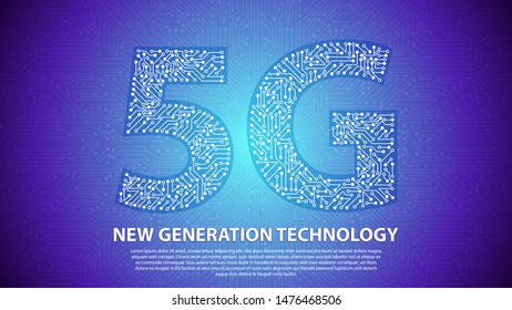 5G new generation technology with circuit board is background. network connection, fastest internet technology in future