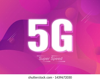 5G new speed of Internet for wireless and wifi connection. This is fast connection fo the world. Vector illustration design in fluid background concept with trend color 2019.