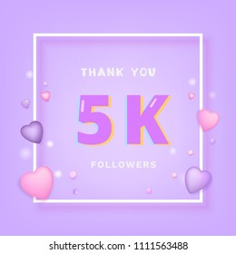 5K followers thank you card. Celebration 5000 subscribers  banner. Template for social media. Vector illustration.