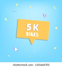 5K likes thank you post.  Greeting card with  speech bubble for social networks. Template for social media channel. Vector illustration.