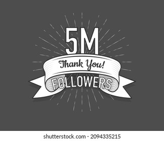 5M followers. Poster for social network and followers. Old style. Vector illustration.