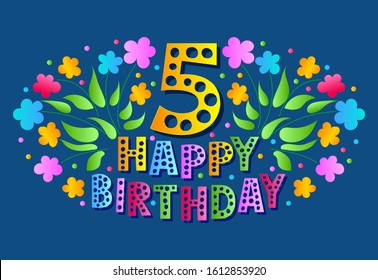 5th Anniversary Celebration Card. Happy Birthday greeting card for a little girl. Colored text, flowers and confetti on a Classic blue background.