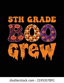 5th Grade Boo Crew Teacher Student Halloween Costume T-Shirt