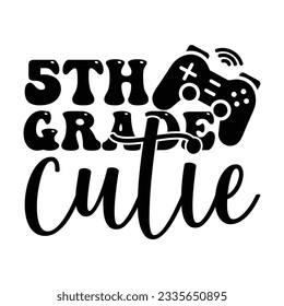 5th grade cutie, back to school shirt design