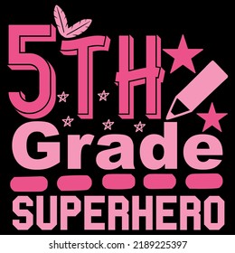 5th Grade Superhero - Education T-shirt