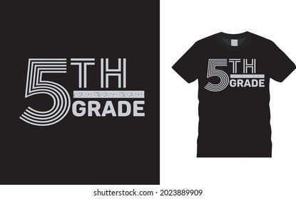 5th Grade T shirt, teacher tee, apparel, vector illustration, graphic template, print on demand, textile fabrics, retro style, typography, vintage, teachers day t shirt design