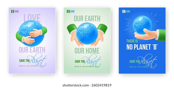 5TH JUNE World Environment Day poster or banner templates set. 3D realistic hands carefully holding planet Earth. Save the planet concept on blue, green, violet background. Vector illustration