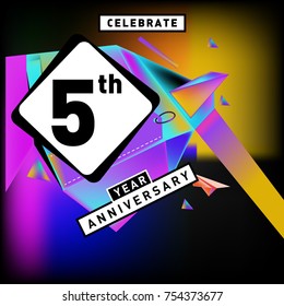 5th years anniversary card with colorful background. Five years birthday logo on geometric colorful background.