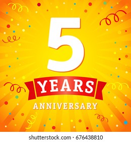 5th years anniversary vector background with red ribbon and colored confetti on yellow flash radial lines. 5 years anniversary logo celebration card