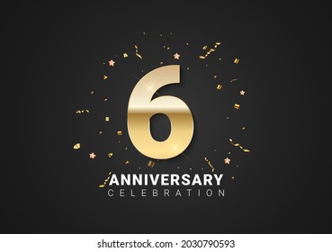 6 anniversary background with golden numbers, confetti, stars on bright black background. Vector Illustration EPS10