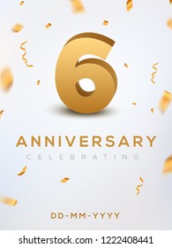 6 Anniversary gold numbers with golden confetti. Celebration 6th anniversary event party template.