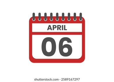 6 April month single day vector, illustration, calendar with red, black and white color background calendar April 6