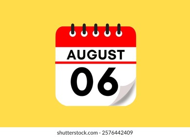 6 August month single day vector, illustration, calendar with red, black, white and yellow color background calendar August 6