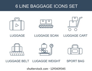 6 baggage icons. Trendy baggage icons white background. Included line icons such as luggage, luggage scan, luggage cart, belt, lugagge weight. baggage icon for web and mobile.