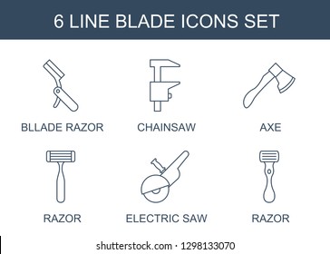 6 blade icons. Trendy blade icons white background. Included line icons such as bllade razor, chainsaw, axe, razor, electric saw. blade icon for web and mobile.