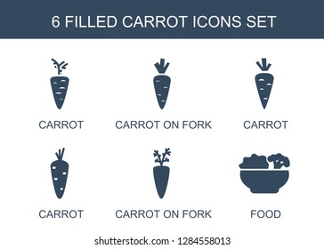 6 carrot icons. Trendy carrot icons white background. Included filled icons such as carrot on fork, food. carrot icon for web and mobile.