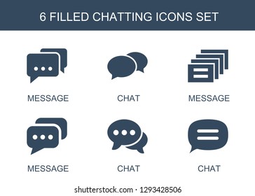 6 chatting icons. Trendy chatting icons white background. Included filled icons such as message, chat. chatting icon for web and mobile.