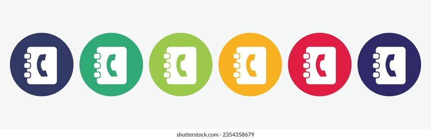 6 circles set with phone agenda icon in various colors. Vector illustration.