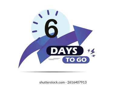 6 countdown days to go banner. count time sale lable with clock shape, six days to go days to go icon, blue color 06 days to go banner, Vector eps 10