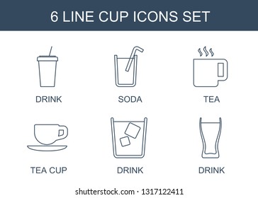 6 cup icons. Trendy cup icons white background. Included line icons such as drink, soda, tea, tea cup. cup icon for web and mobile.