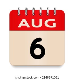 6 day of the month. August. Flip old formal calendar. 3d daily icon. Date. Week Sunday, Monday, Tuesday, Wednesday, Thursday, Friday, Saturday. Cut paper. White background. Vector illustration.