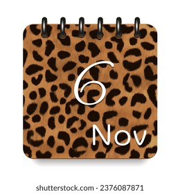 6 Tage des Monats. November. Leopard Print Kalender täglich Symbol. Weiße Buchstaben. Tag Woche Sonntag, Montag, Dienstag, Mittwoch, Donnerstag, Freitag, Samstag.  Weißer Hintergrund. Vektorgrafik.