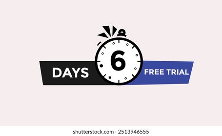 6 dias avaliação gratuita Contagem regressiva número banner templates. time icon. Ilustração de vetor 
