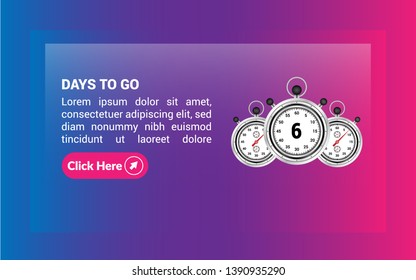6 days to go banner. flat style. days to go concept.