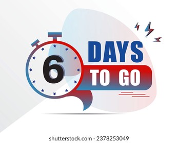 6 days go countdown banner, countdown left days banner. count time sale. 6 days left. six days to go, day countdown lable with clock icon for sales purpose, Vector illustration