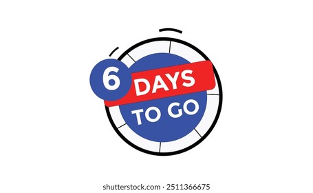 6 days to go Countdown number banner templates. time icon. Vector Illustration 