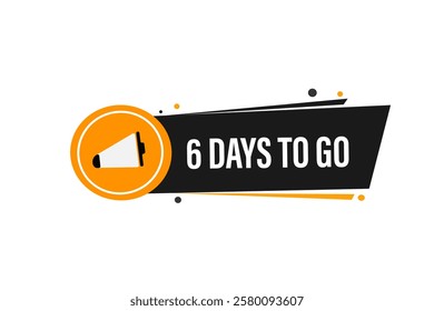 6 days to go, or to go sale countdown vector symbol, clock, time,  background, template 6 days to go, countdown, sticker, left banner, business, sale, label button
