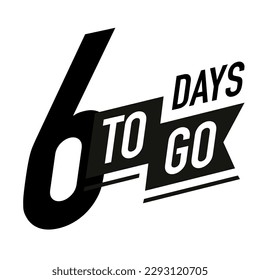 6 days to go timer vector label black color