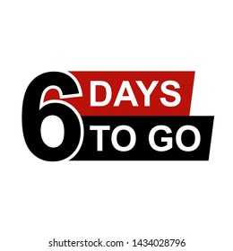 6 days to go. Vector hand drawn badge with lettering illustration.