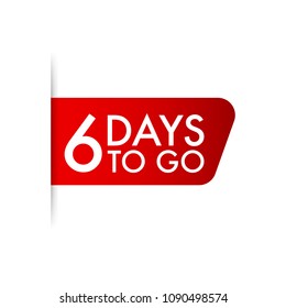 6 days to go. Vector stock illustration.