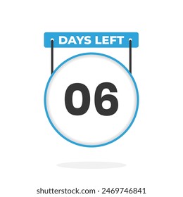 6 Days Left Countdown for sales promotion. 6 days left to go Promotional sales banner
