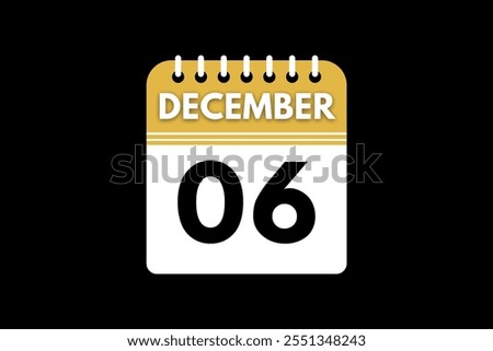 6 December calendar icon text page monthly web design on golden, black, and white background vector, icon, or illustration with the month of December 6