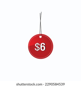 6 dollar price tag. 6$ dollar USD price symbol. price 6 Dollar sale banner in USD. Business or shopping promotion marketing concept.