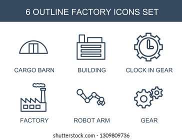 6 factory icons. Trendy factory icons white background. Included outline icons such as cargo barn, building, clock in gear, robot arm, gear. factory icon for web and mobile.