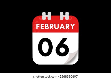 6 February month single day vector, illustration, calendar with red, gray, white and black color background calendar February 6