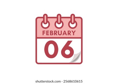 6 February month single day vector, illustration, calendar with maroon, rose and white color background calendar February 6