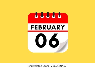 6 February month single day vector, illustration, calendar with maroon, rose and white color background calendar February 6