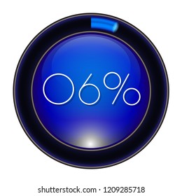 6% Glass blue  Vector loader progress button. step by step zero to hundred. 3D high quality premium well aligned graphic