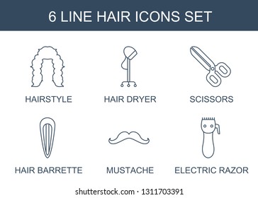 6 hair icons. Trendy hair icons white background. Included line icons such as hairstyle, hair dryer, scissors, barrette, mustache, electric razor. icon for web and mobile.