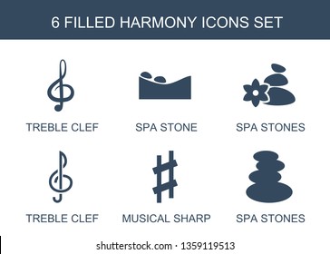 6 harmony icons. Trendy harmony icons white background. Included filled icons such as treble clef, spa stone, spa stones, musical sharp. harmony icon for web and mobile.